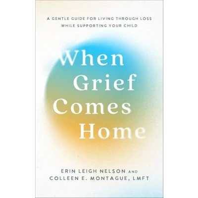 Afbeelding van When Grief Comes Home