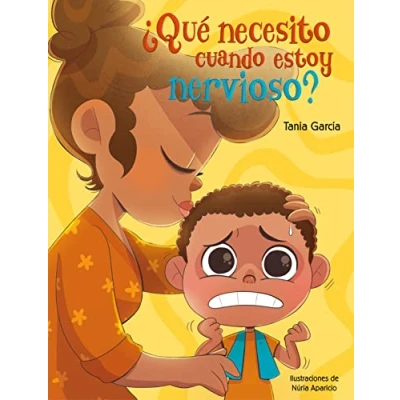 Afbeelding van ¿Qué necesito cuando estoy nervioso? / What Do I Need When am Nervous?
