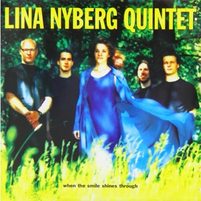 Afbeelding van Lina (Quintet) Nyberg When The Smile Shines Through (CD)