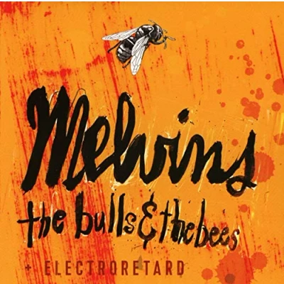 Afbeelding van Melvins The Bulls &amp; Bees / Electroretar (CD)