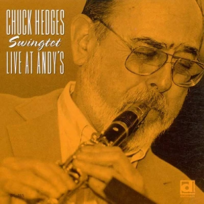 Afbeelding van Chuck Hedges Swingtet Live At Andy&#039;s (CD)