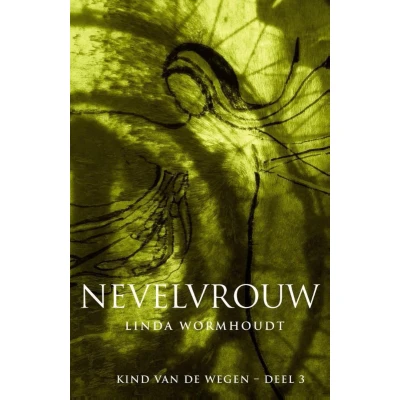 Afbeelding van Kind van de wegen Nevelvrouw