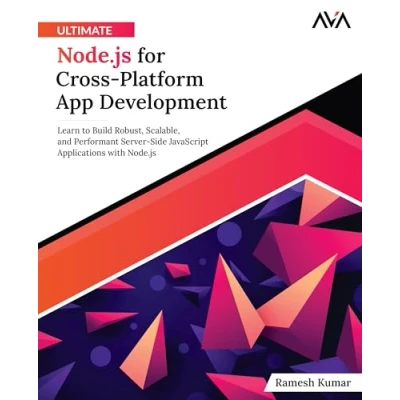Afbeelding van Ultimate Node.js for Cross Platform App Development