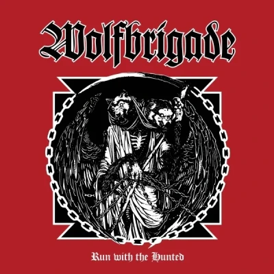 Afbeelding van Wolfbrigade Run With The Hunted (LP) (Coloured Vinyl)