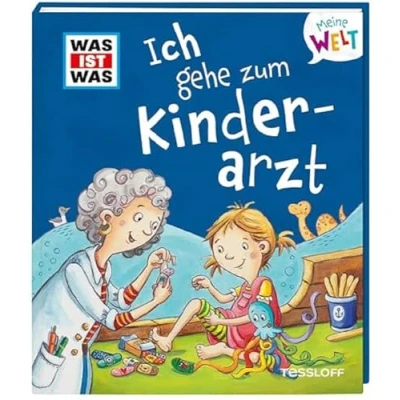 Afbeelding van WAS IST Meine Welt Band 10 Ich gehe zum Kinderarzt