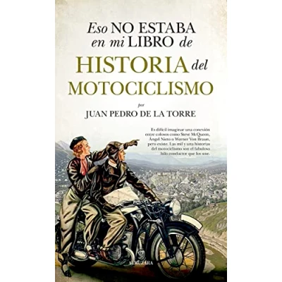 Afbeelding van Eso No Estaba En Mi Libro de Historia del Motociclismo