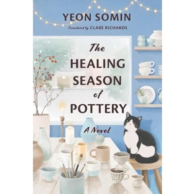 Afbeelding van The Healing Season of Pottery
