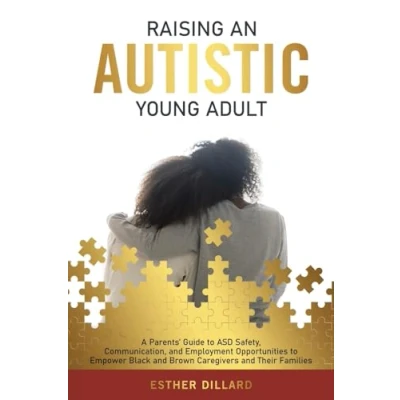 Afbeelding van Raising an Autistic Young Adult