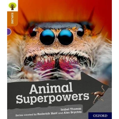 Afbeelding van Oxford Reading Tree Explore with Biff, Chip and Kipper: Level 8: Animal Superpowers