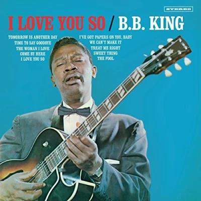 Afbeelding van B.B. King I Love You So