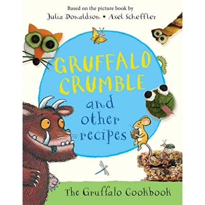 Afbeelding van Gruffalo Crumble &amp; Other Recipes