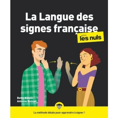 Image de La langue des signes française pour les Nuls NE