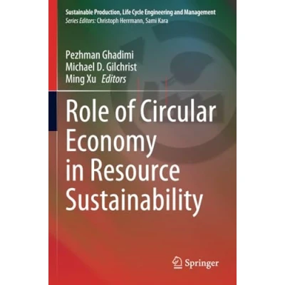 Afbeelding van Sustainable Production, Life Cycle Engineering and Management Role of Circular Economy in Resource Sustainability