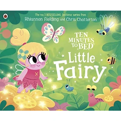Afbeelding van Ten Minutes to Bed: Little Fairy