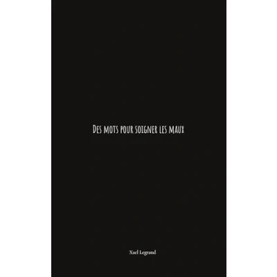 Afbeelding van Des mots pour soigner les maux