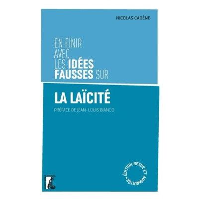 Image de En finir avec les idées fausses sur la laïcité