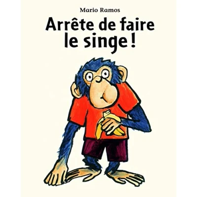 Afbeelding van Arrete de faire le singe !