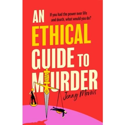 Afbeelding van An Ethical Guide To Murder