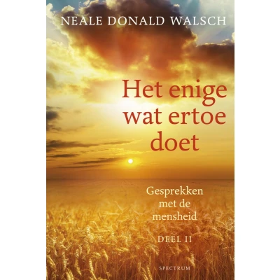 Afbeelding van Het enige wat ertoe doet Deel 2