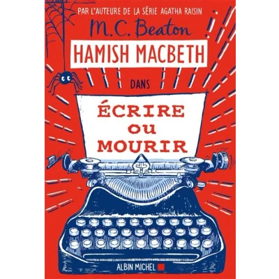 Image de Hamish Macbeth 20 Ecrire ou mourir