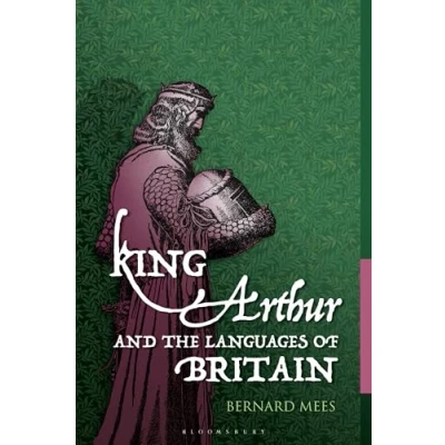 Afbeelding van King Arthur and the Languages of Britain