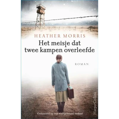 Afbeelding van Het meisje dat twee kampen overleefde