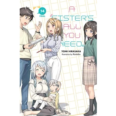 Afbeelding van SISTERS All You NEED LIGHT NOVEL SC A Sister&#039;s Need., Vol. 14 (light novel)