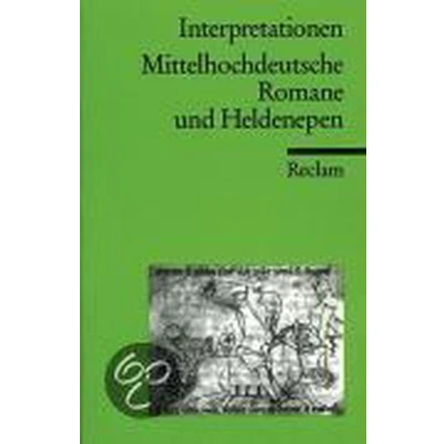 Afbeelding van Interpretationen: Mittelhochdeutsche Romane Und Heldenepen