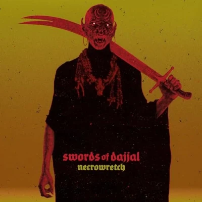 Afbeelding van Necrowretch Swords of Dajjal (LP)