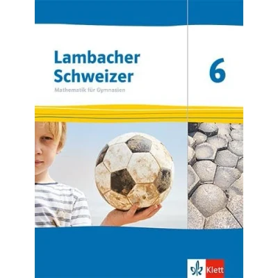 Afbeelding van Lambacher Schweizer Mathematik 6. Ausgabe Thüringen und Hamburg