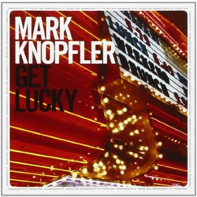 Afbeelding van Mark Knopfler: Get Lucky (PL) [CD]