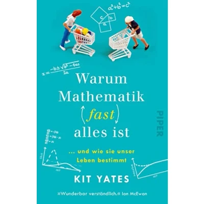 Afbeelding van Warum Mathematik (fast) alles ist