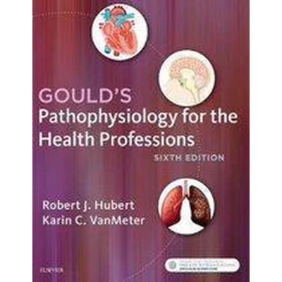 Afbeelding van Gould&#039;s Pathophysiology for the Health Professions
