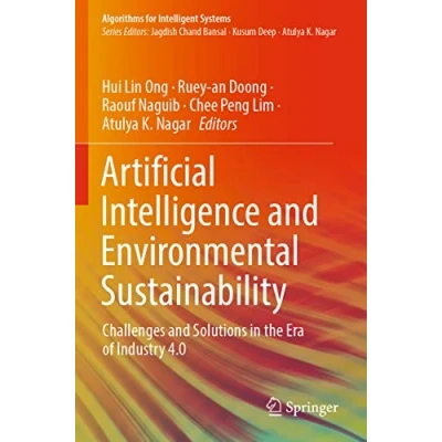 Afbeelding van Algorithms for Intelligent Systems Artificial Intelligence and Environmental Sustainability