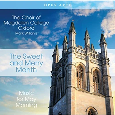 Afbeelding van Choir Of Magdalen College Oxford The Sweet And Merry Month (CD)