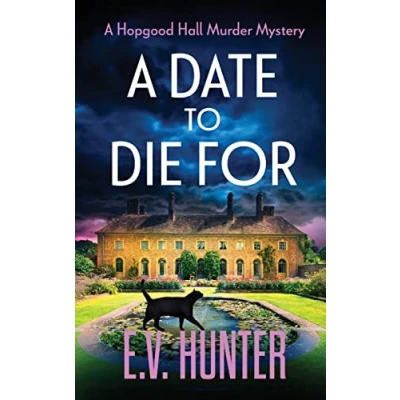 Afbeelding van The Hopgood Hall Murder Mysteries1 A Date To Die For