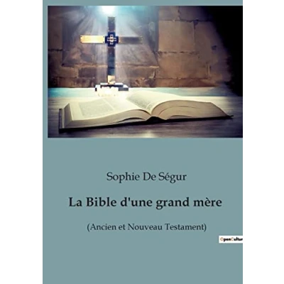 Afbeelding van La Bible d&#039;une grand mère