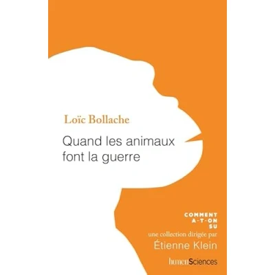 Afbeelding van Quand les animaux font la guerre