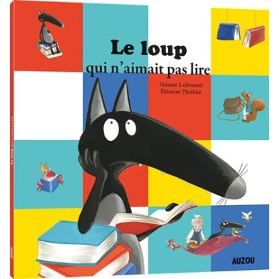 Image de Le loup qui n&#039;aimait pas lire