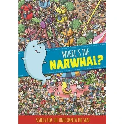 Afbeelding van Where&#039;s the Narwhal? A Search and Find Book