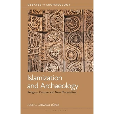 Afbeelding van Debates in Archaeology Islamization and