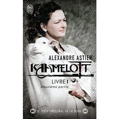 Afbeelding van Kaamelot Livre 1 Deuxieme Partie