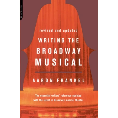 Afbeelding van Writing the Broadway Musical