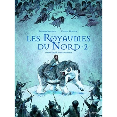 Afbeelding van A la croisee des monde/Les royaumes du Nord 2