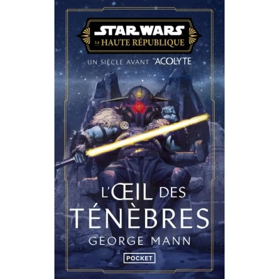 Image de Star Wars Haute République L&#039;oeil des ténèbres