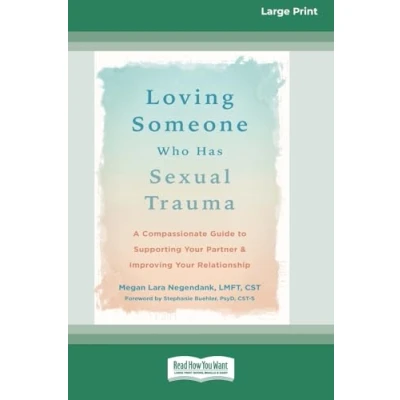 Afbeelding van Loving Someone Who Has Sexual Trauma