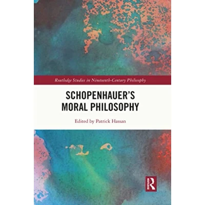 Afbeelding van Routledge Studies in Nineteenth Century Philosophy Schopenhauer’s Moral