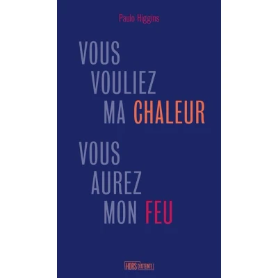 Image de vous vouliez ma chaleur, aurez mon feu