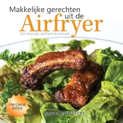 Afbeelding van Makkelijke gerechten uit de Airfryer