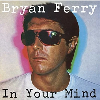 Afbeelding van Bryan Ferry In Your Mind (LP)